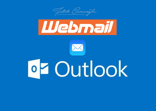 Webmail Outlook’ Nasıl Kurulur ?
